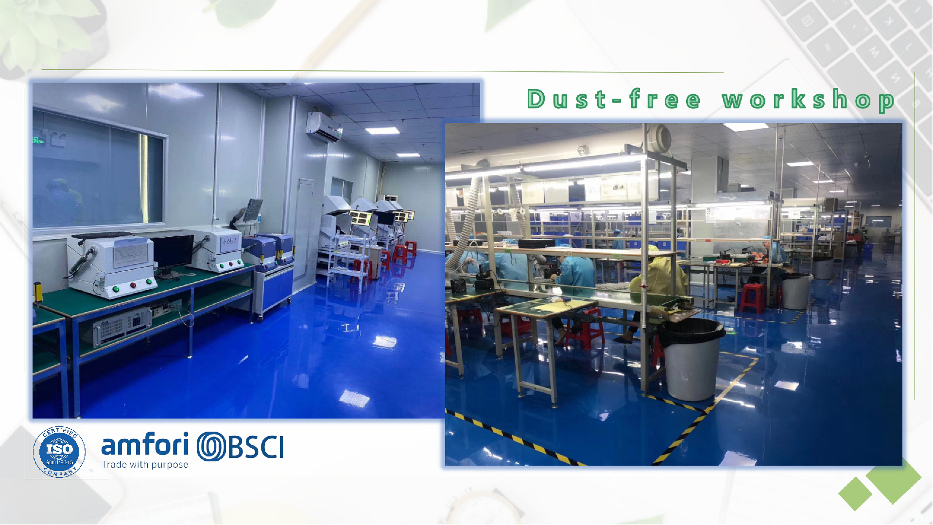 Factory environment